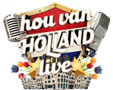 Hou van Holland LIVE